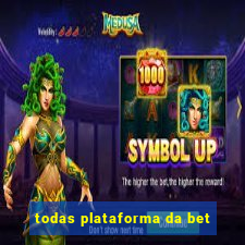 todas plataforma da bet